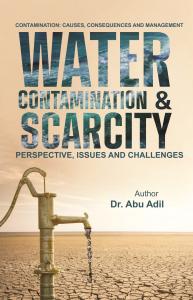 Water Contamination & Scarcity – A Critical Study on Sustainable Water Management in Jammu | By Dr. Abu Adil | Published by Rigi Publication