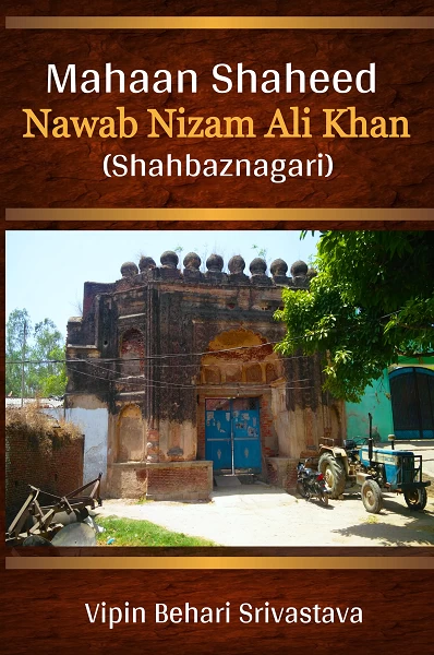 MAHAAN SHAHEED NAWAB NIZAM ALI KHAN (SHEHBAAZNAGRI) English Version