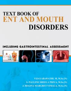 TEXT BOOK OF ENT AND MOUTH DISORDERS, INCLUDING GASTROINTESTINAL ASSESSMENT