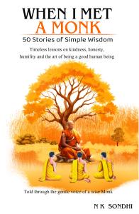 When I Met A Monk – 50 Life-Changing Motivational Stories to Uplift Your Soul